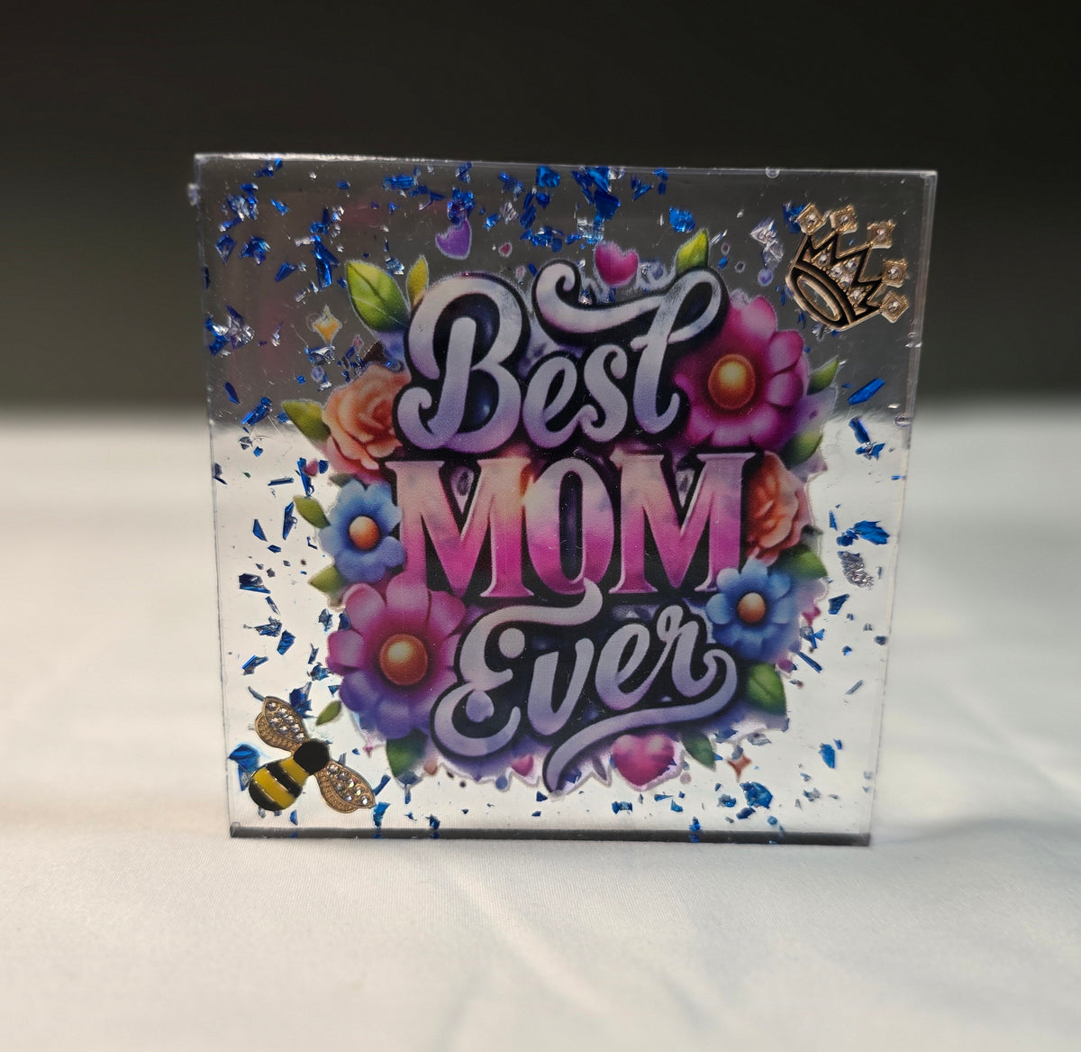 Best Mom Ever Standing Plaque